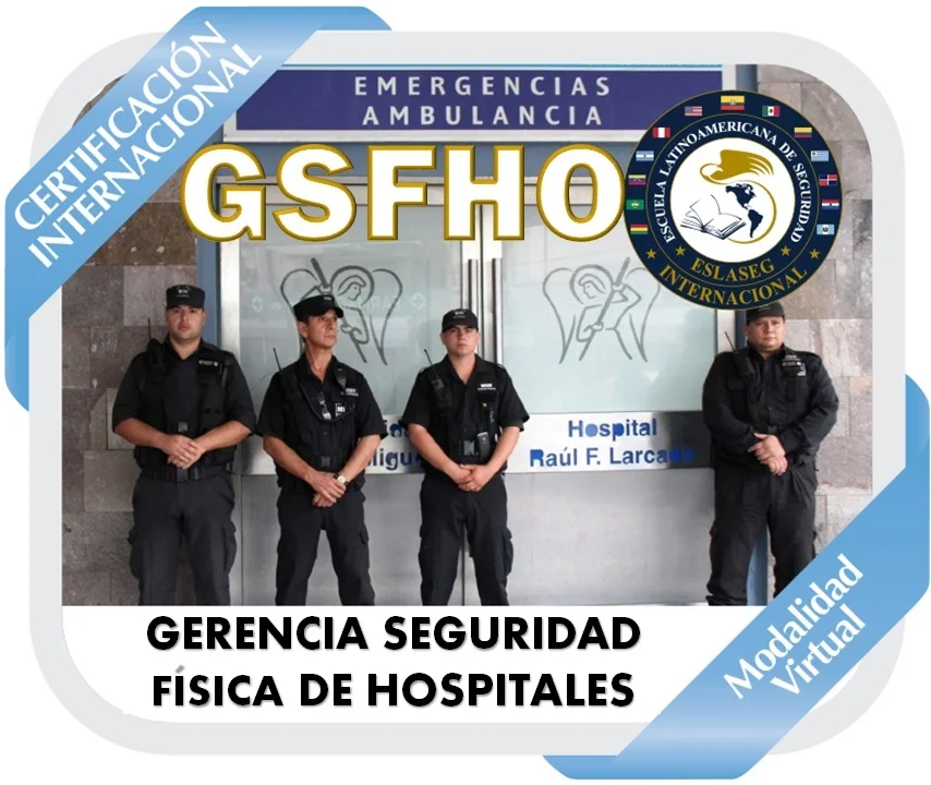 24-diplomado-en-gerencia-de-seguridad-fisica-de-hospitales-gsfho