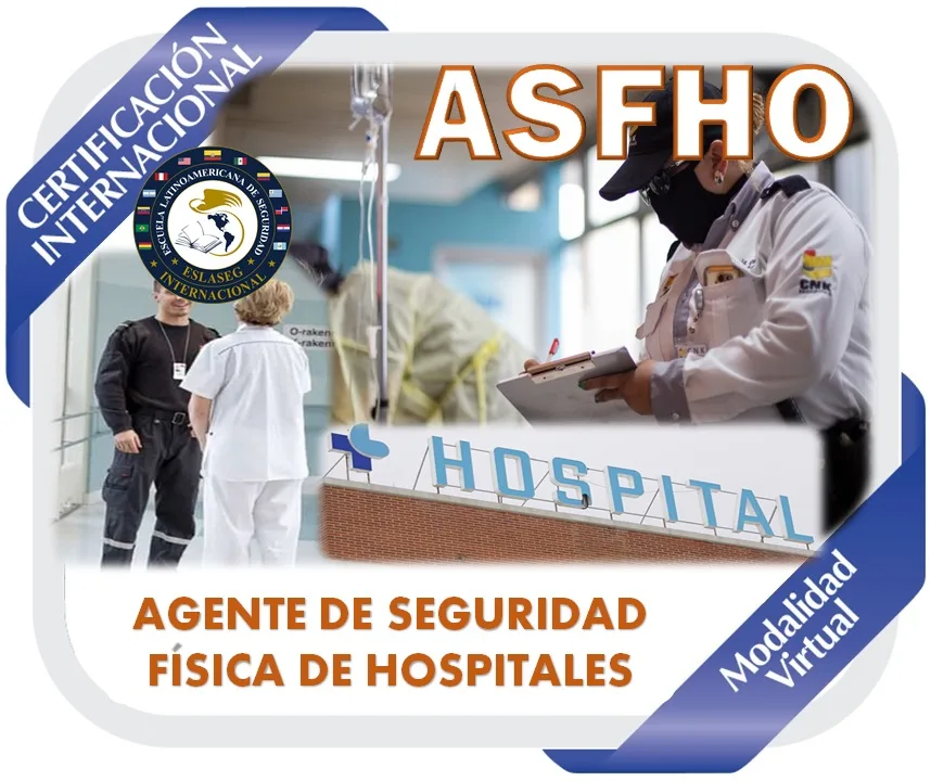 48-certificacion-internacional-para-agentes-de-seguridad-fisica-de-hospitales-asfho