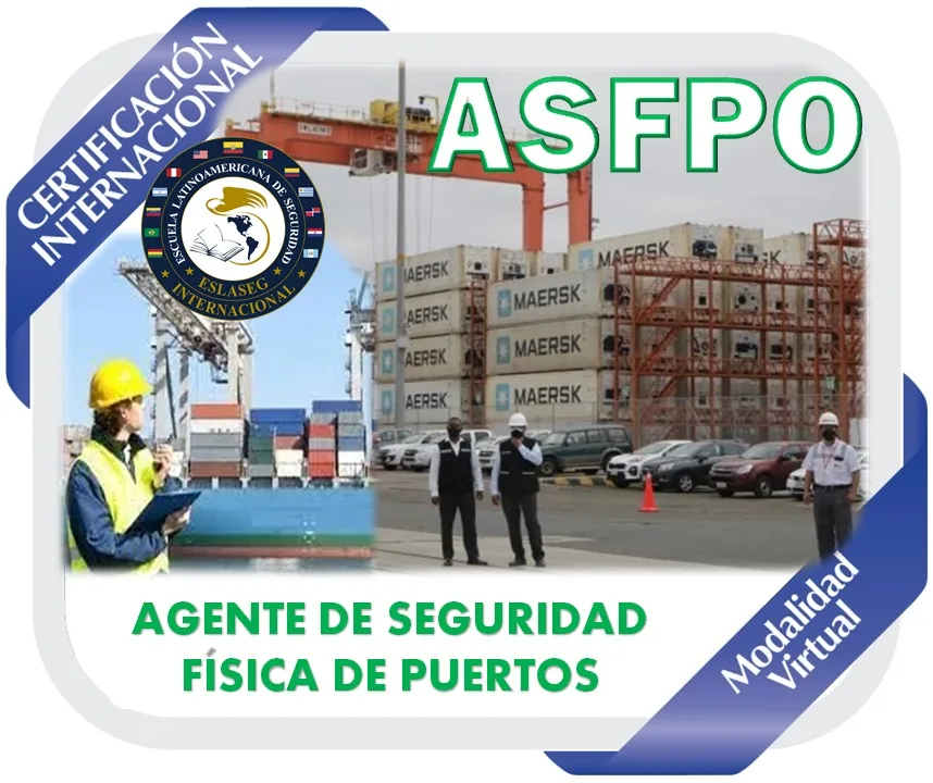 50-certificacion-internacional-para-agentes-de-seguridad-fisica-de-puertos-asfpo